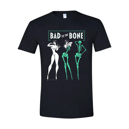 Bad to the Bone T-Shirt